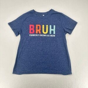 Bruh Formerly Known As Mom Graphic T-Shirt Blue XL Funny Tee‎